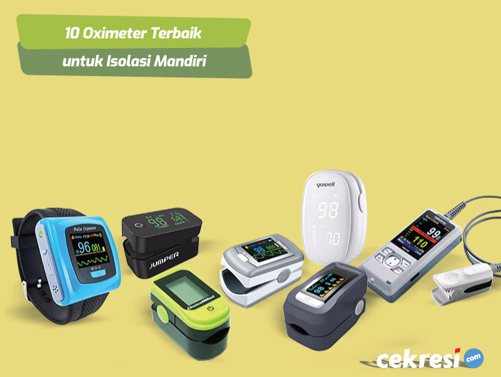 10 Rekomendasi Oximeter Terbaik untuk Isolasi Mandiri