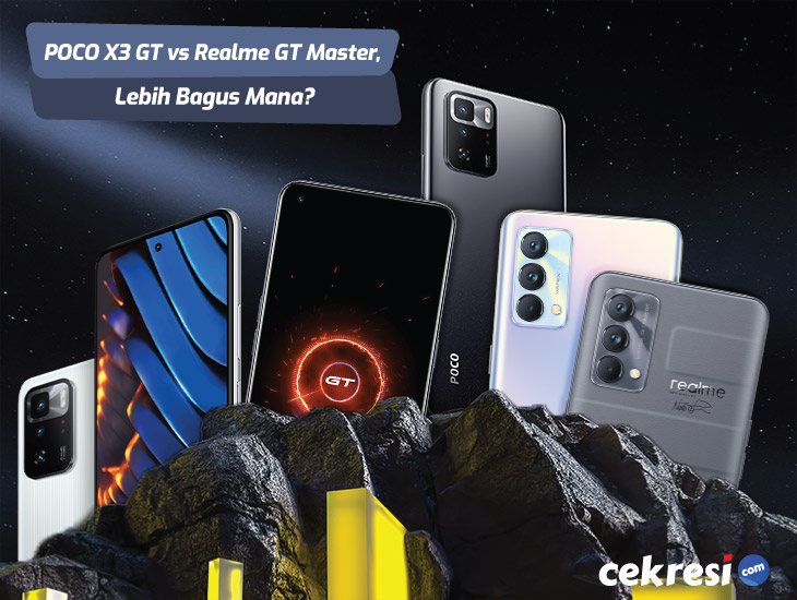 Perbandingan Spesifikasi POCO X3 GT vs Realme GT Master, Lebih Bagus Mana?