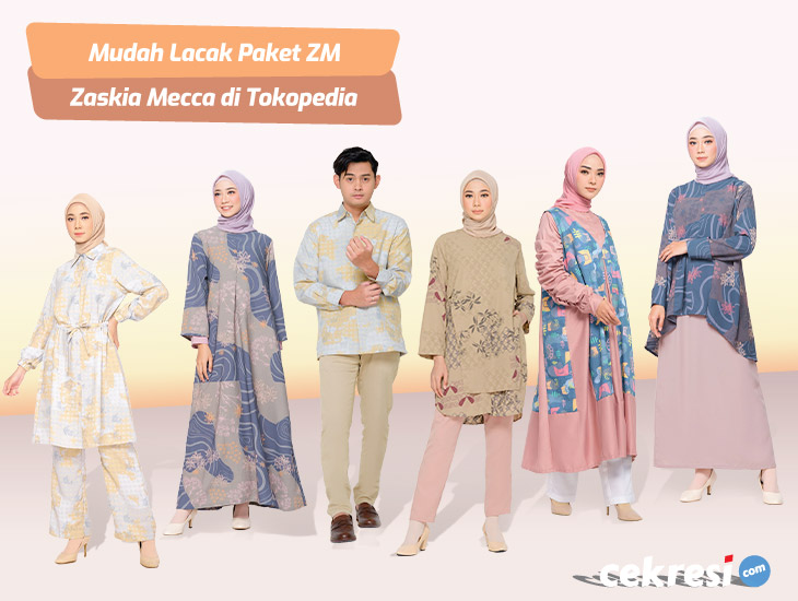 Mudah Lacak Paket ZM Zaskia Mecca di Tokopedia