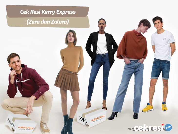 Cek Resi Kerry Express (Zara dan Zalora)